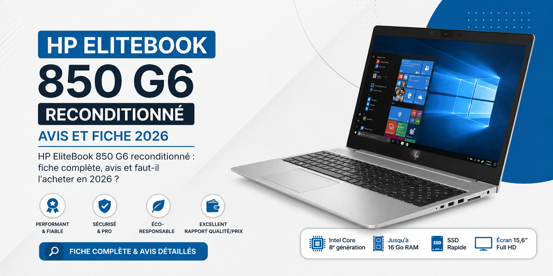 HP EliteBook 850 G6 Reconditionné : Avis et Fiche 2026